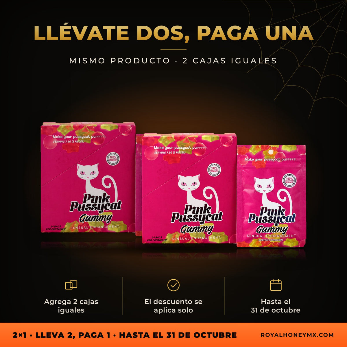 Dos unidades de Pink P Cat Gomitas, caja con 24 sobres: lleva 2 iguales y paga 1 en Royal Honey MX
